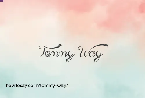 Tommy Way