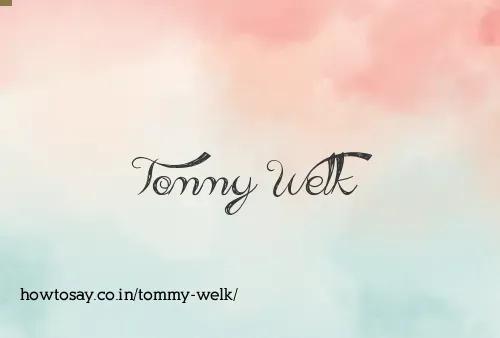 Tommy Welk
