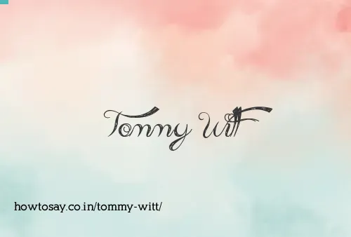 Tommy Witt