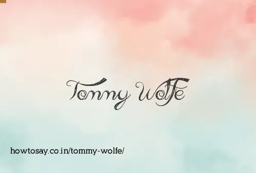 Tommy Wolfe