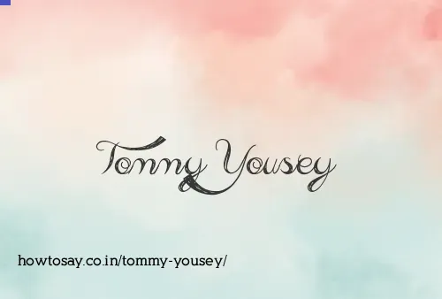 Tommy Yousey