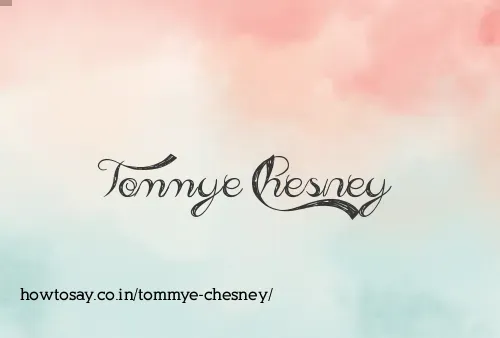 Tommye Chesney
