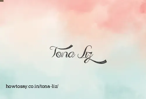 Tona Liz