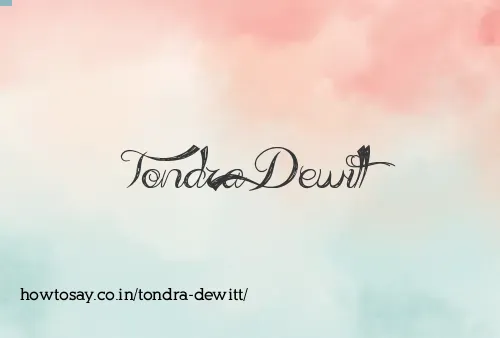 Tondra Dewitt