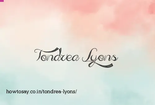 Tondrea Lyons