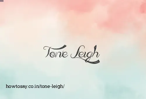 Tone Leigh