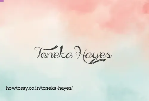 Toneka Hayes