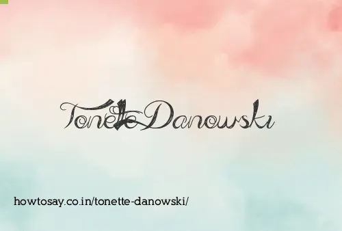 Tonette Danowski