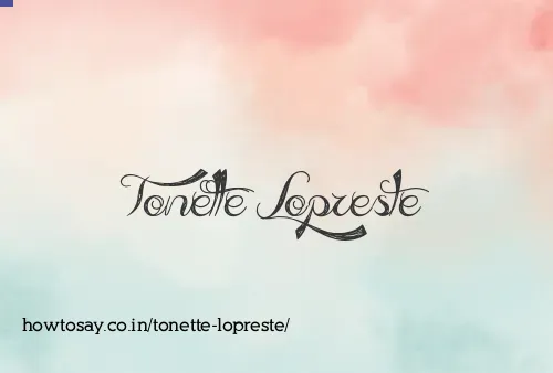 Tonette Lopreste