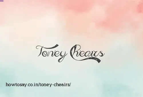 Toney Cheairs