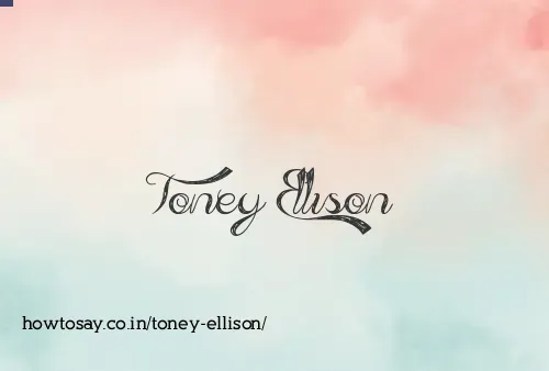 Toney Ellison