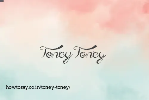 Toney Toney
