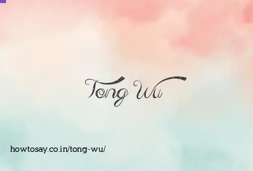 Tong Wu