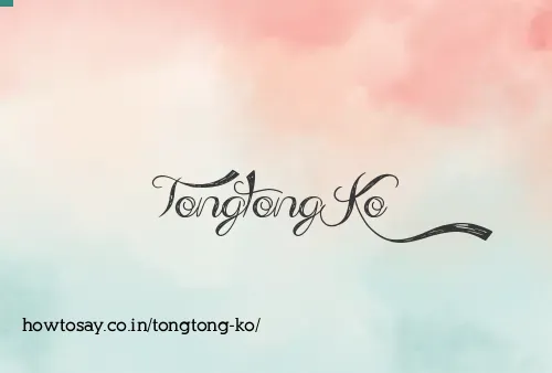 Tongtong Ko