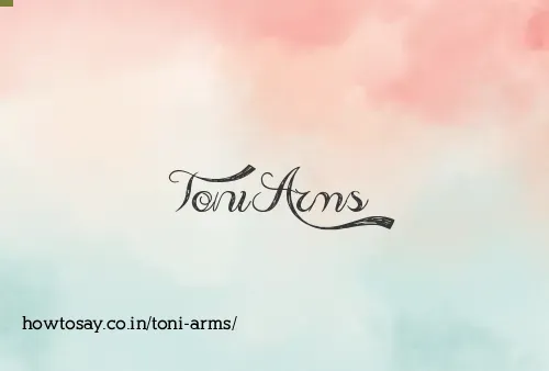 Toni Arms