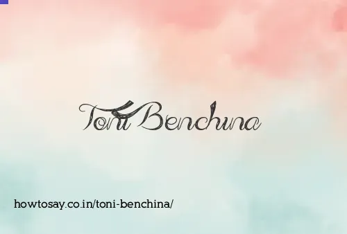 Toni Benchina