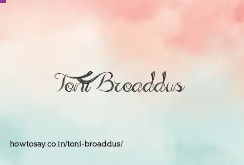 Toni Broaddus