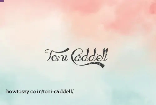 Toni Caddell