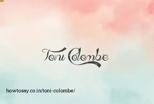 Toni Colombe