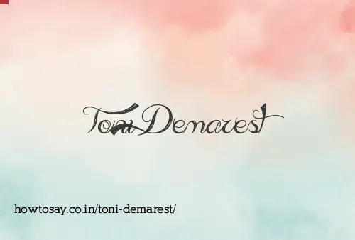 Toni Demarest