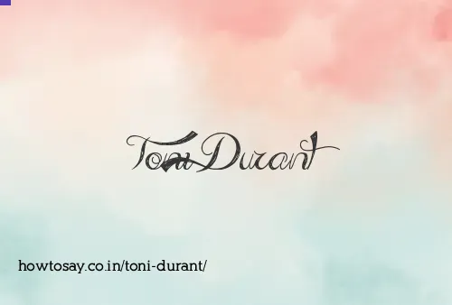 Toni Durant