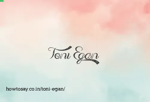 Toni Egan