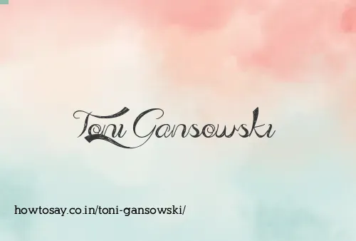 Toni Gansowski