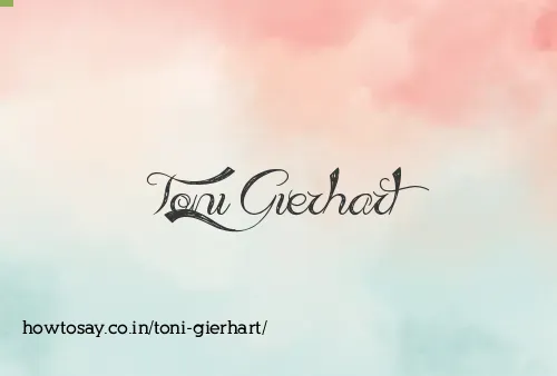 Toni Gierhart