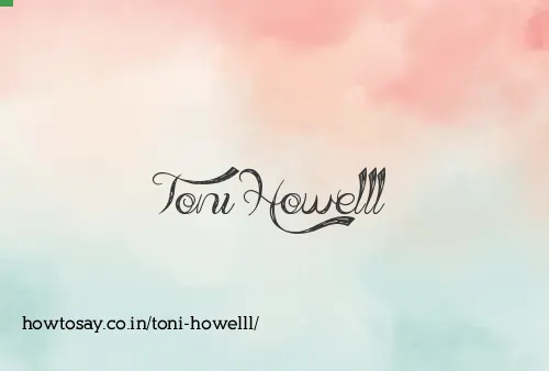 Toni Howelll