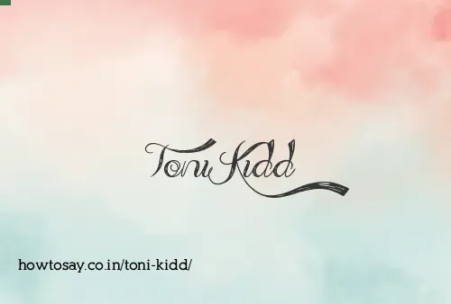Toni Kidd