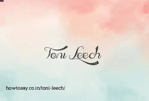 Toni Leech