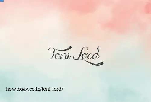 Toni Lord