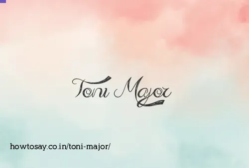 Toni Major