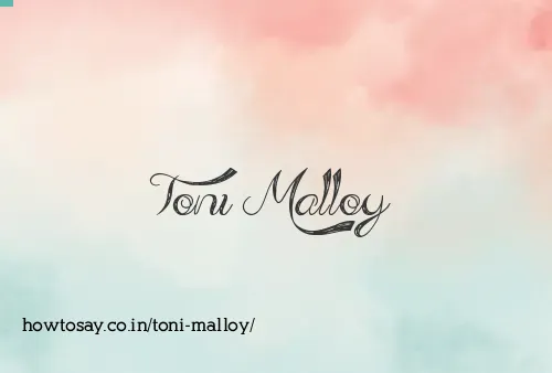 Toni Malloy