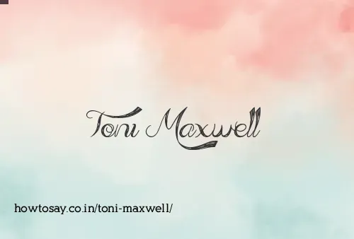 Toni Maxwell