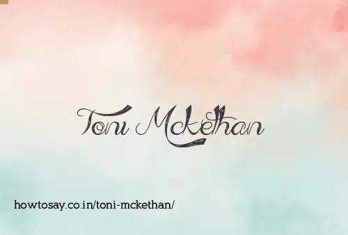 Toni Mckethan