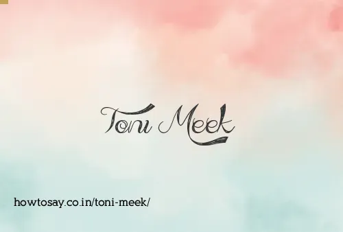 Toni Meek