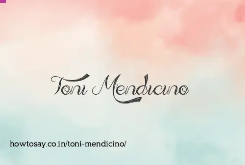 Toni Mendicino