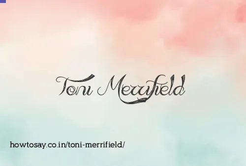 Toni Merrifield