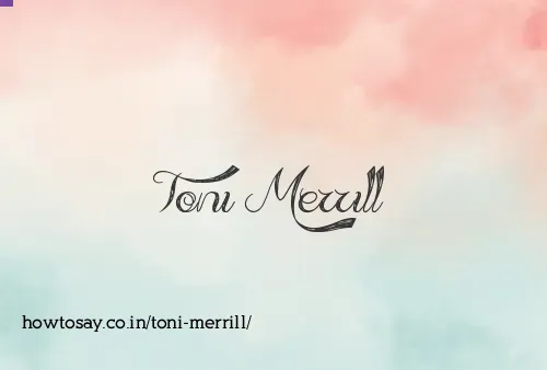 Toni Merrill