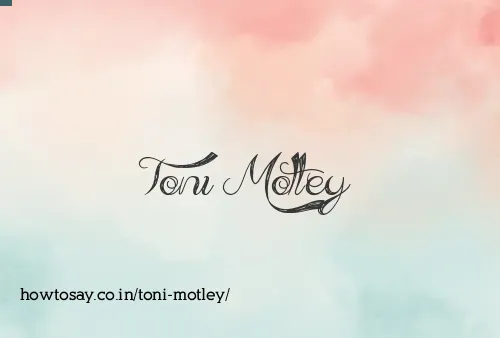 Toni Motley