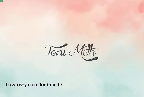 Toni Muth