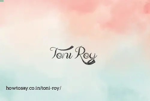 Toni Roy