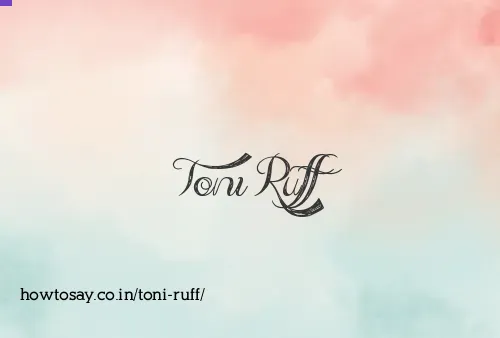 Toni Ruff