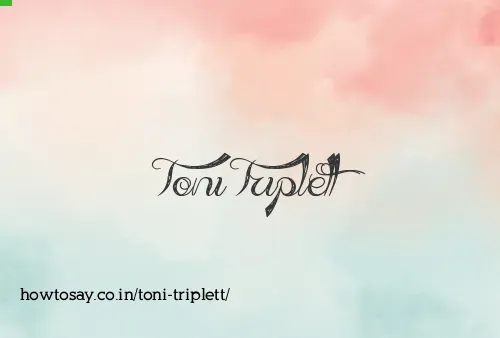 Toni Triplett