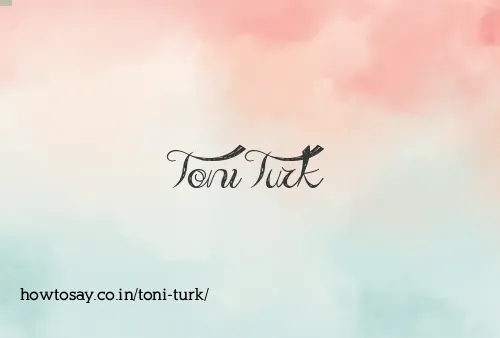 Toni Turk