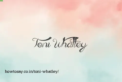 Toni Whatley