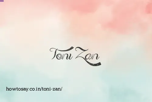 Toni Zan