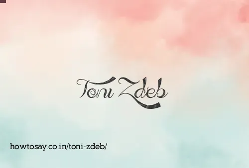 Toni Zdeb