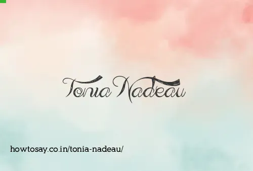 Tonia Nadeau